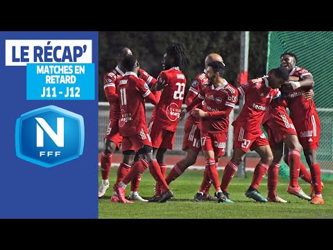 Le Récap' des matches en retard (J11, J12) I National FFF 2020-2021
