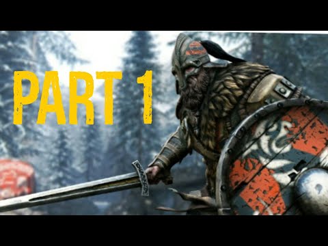 FOR HONOR Walkthrough Gameplay Part 1 - Viking [Viking Campaign] (No commentary)