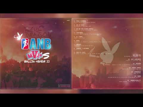 ANB MVP´S | BALLIN 4EVER 2 (DISCO COMPLETO) POWERED BY KRAKHAUS RECORDS