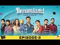 Dreamland (Episode-8) Raj Singh Jhinjar | Gurdeep Manalia | Dimple Bhullar | New Punjabi Web Series
