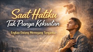 Download lagu Lagu Rohani Tebaru Bikin Haru 🎹 Saat Hatiku Tak Punya Kekuatan 🎤 Detri Evanden  mp3