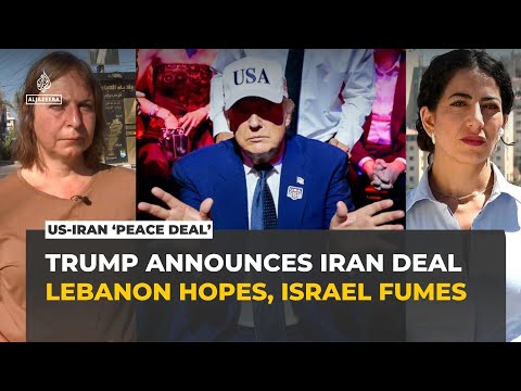 Relief in Lebanon, tensions rise in Israel after Trump US-Iran ‘peace deal’ claim