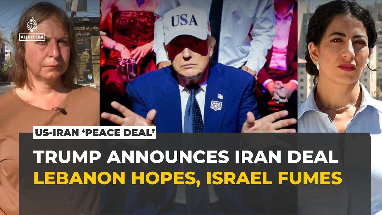 Relief in Lebanon, tensions rise in Israel after Trump US-Iran ‘peace deal’ claim