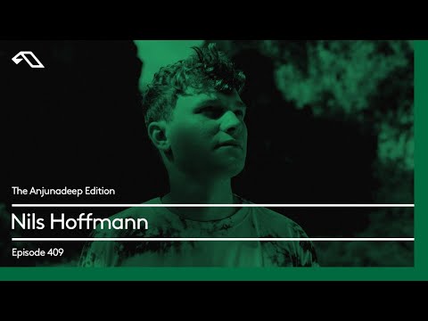 The Anjunadeep Edition 409 with Nils Hoffmann