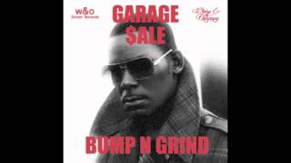 Waze & Odyssey vs R Kelly - Bump & Grind 2014