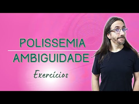PRATIQUE Exercícios de POLISSEMIA e AMBIGUIDADE  | Profe Carlos Muchacho