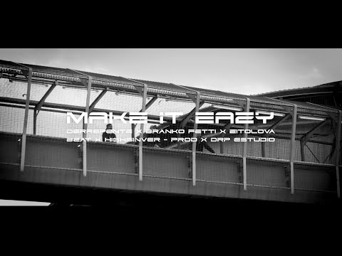 Derrepente - Make it Eazy (ft. Branko Fetti y Zitolova)