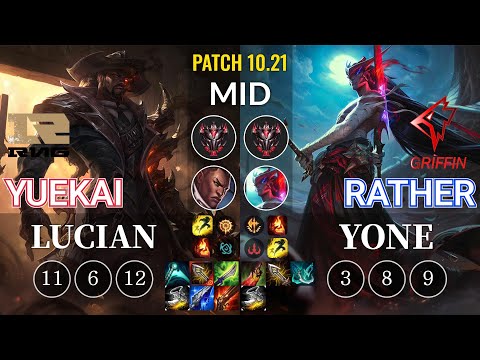 RNG yuekai Lucian vs GRF Rather Yone Mid - KR Patch 10.21