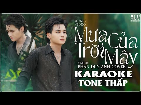 KARAOKE | Mưa Của Trời Mây - Phan Duy Anh | Beat Tone Thấp