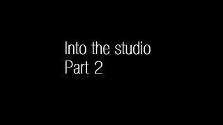 Into the studio ! ( live training session )