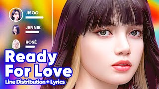 Download lagu BLACKPINK Ready for Love PATREON REQUESTED... mp3
