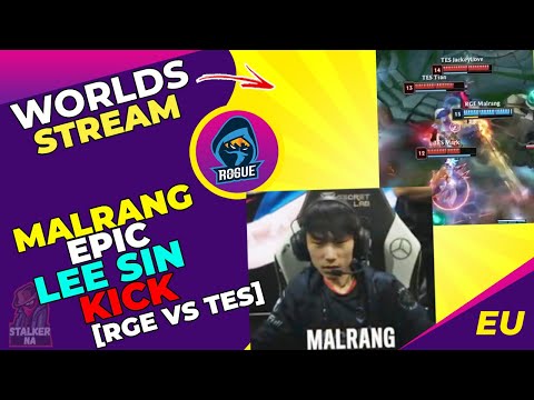 RGE Malrang Lee Sin Is GODLIKE [RGE vs TES]