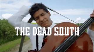 The Dead South - In Hell I&#39;ll Be In Good Company - Lyrics