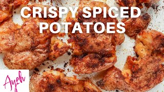 Crispy Spiced Potatoes - Cooking With Ayeh
