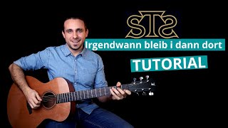 Gitarre Anfänger Tutorial + PDF | Irgendwann bleib i dann dort - STS