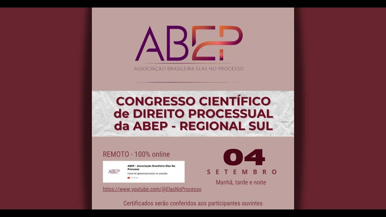 Congresso Científico de Direito Processual da ABEP- Região Sul - noite