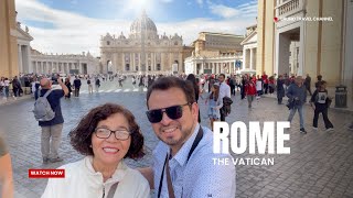 Rome and the Vatican plus more!