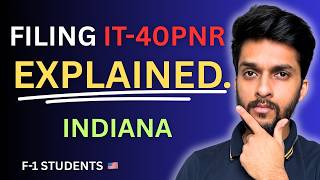 How to Fill INDIANA State Tax Forms (IT-40PNR) | F-1 Students | Non-Residents | Part 11