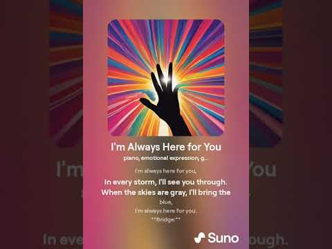 I'm Always Here for You