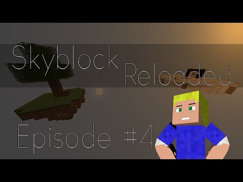 Minecraft SkyBlock Reloaded 1.8 | Episode #4 [FR]