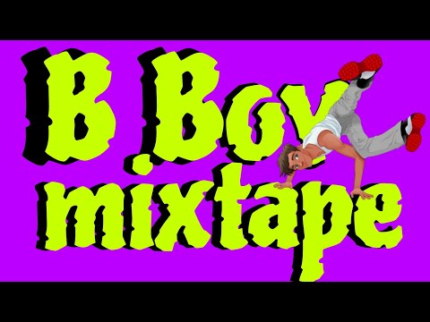 2024 BBoy & bgirl mixtape | B Boy Music 2024 | Bgirl Music | breaking Dance | DJ spark collection
