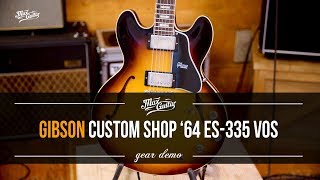Video thumbnail for Gibson Custom Shop '64 ES-335 VOS Vintage Burst by Max Guitar Store