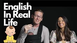 Learn Real-Life English: Life with a Newborn