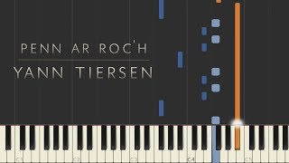 Penn ar Roc&#39;h - Yann Tiersen \\ Synthesia Piano Tutorial