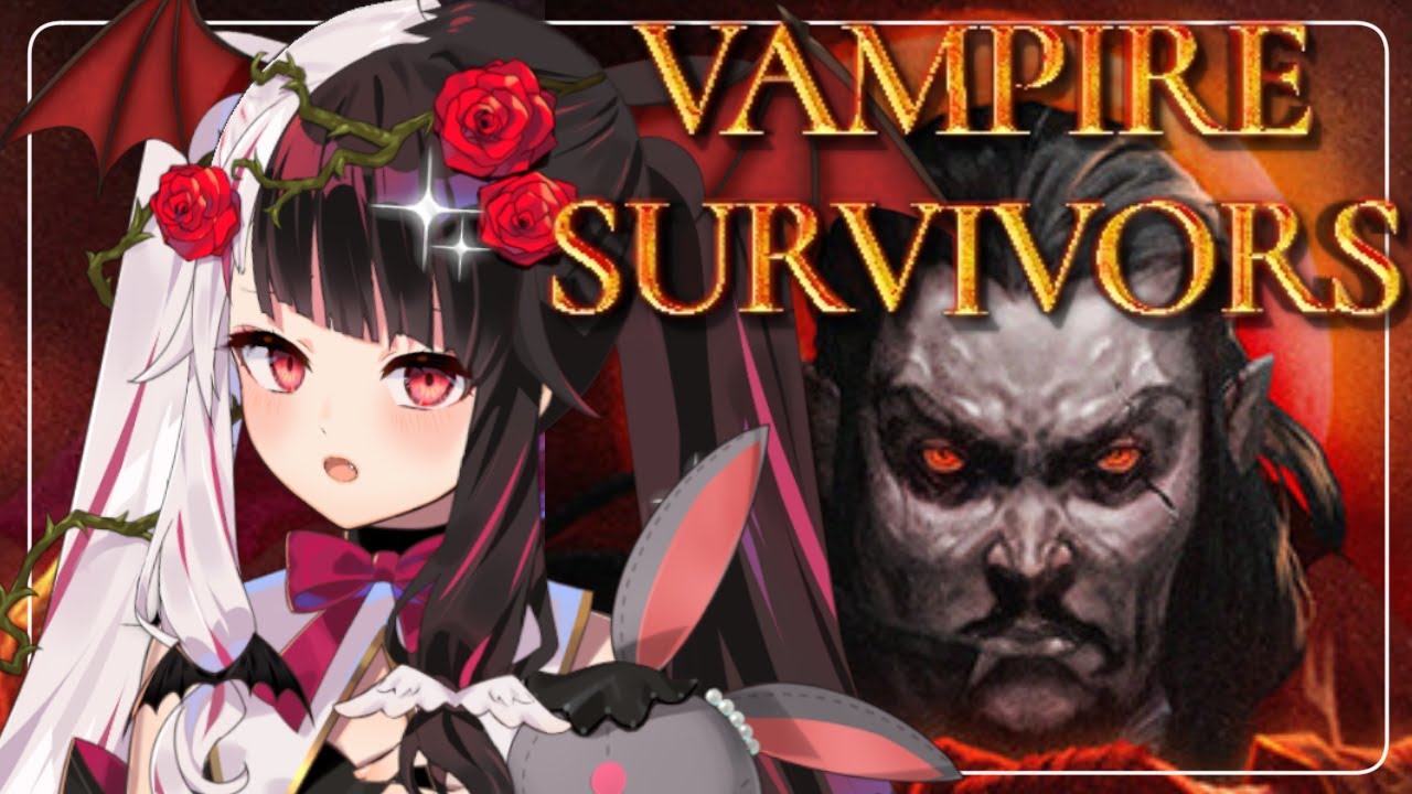 【vampire survivors】アルカナは全部開放したいカナ【夜見れな/にじさんじ】