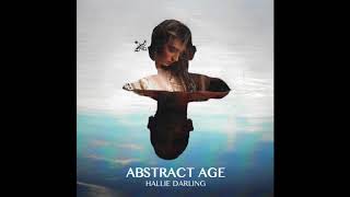 Hallie Darling - Abstract Age