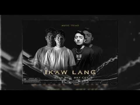 Ikaw lang - King MC ✘ Bry Cee (Prod. by Cyclope Beatz)
