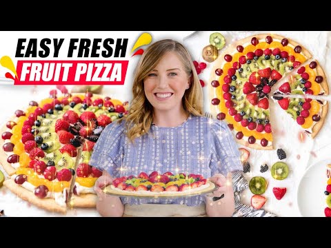 How to Make Fruit Pizza