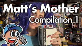 Matt’s Mother Compilation (Part 1)