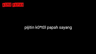Download lagu Asmr husband indo | papah m1nt4 pij4t | Asmr papah mp3
