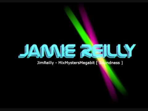 JimReilly - MixMystersMegabit [ Soundness ]