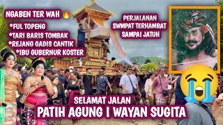 Download lagu Ngaben Maestro Patih Agung Drama Gong I wayan Sugita Pesinggahan Dawan Klungkung mp3