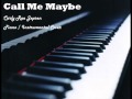 Call Me Maybe - Carly Rae Jepsen - Piano ...