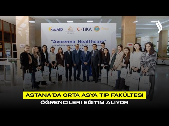 Astana’da Orta Asya Tıp Fakültesi öğrencileri eğitim alıyor