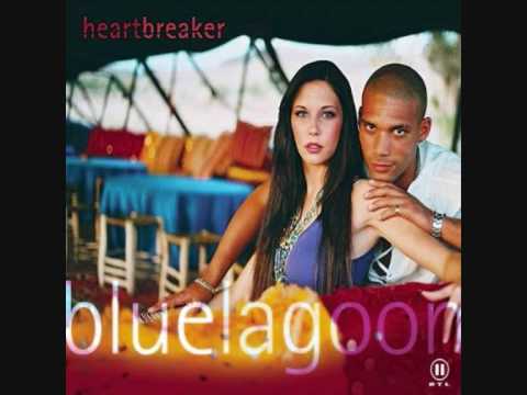 Blue Lagoon - HeartBreaker