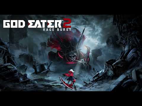 Best VGM 530 - God Eater 2: Rage Burst - F.A.T.E. Intense Remix