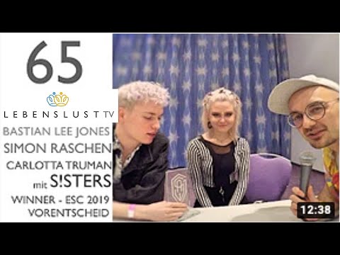 LebenslustTV 65 ESC S!STERS Carlotta Truman & GSA WINNER Simon Raschen