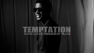 Nebula868 - Temptation [[Official Music Video]] (EXPLICIT) @Nebula868 @Track7Music