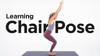 How to Do Chair Pose | Learning Yoga