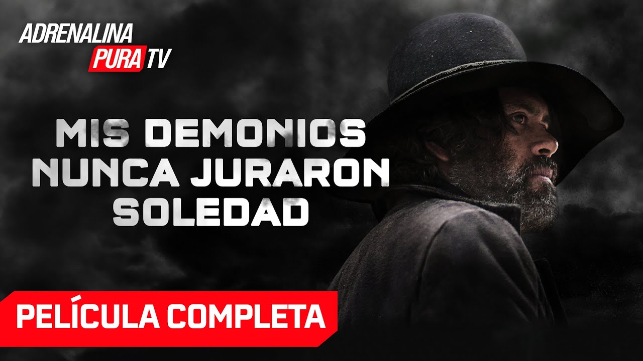 Mis demonios nunca juraron soledad - Película completa - Película de Terror | Adrenalina Pura TV