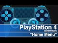 PlayStation 4 System Music Home Menu
