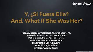 Y, ¿Si Fuera Ella? - English Lyrics - Pablo Alboran, David Bisbal, Shakira. Manu