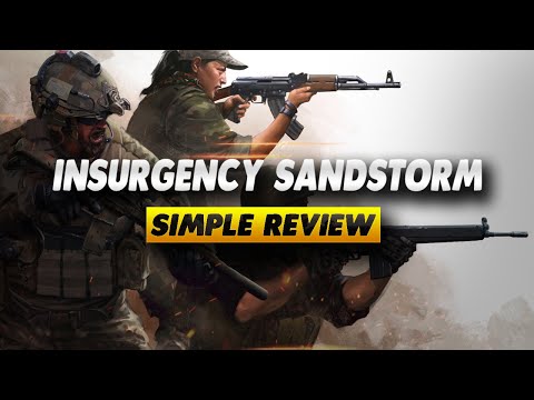 Insurgency Sandstorm Xbox Review - Simple Review