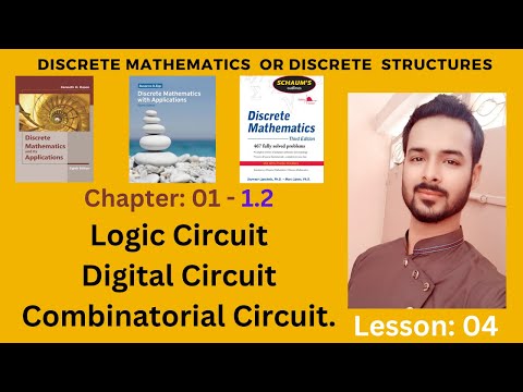 Lesson 04 Logic Circuits | Logic Gates | Combinatorial Circuit in Discrete Mathematics