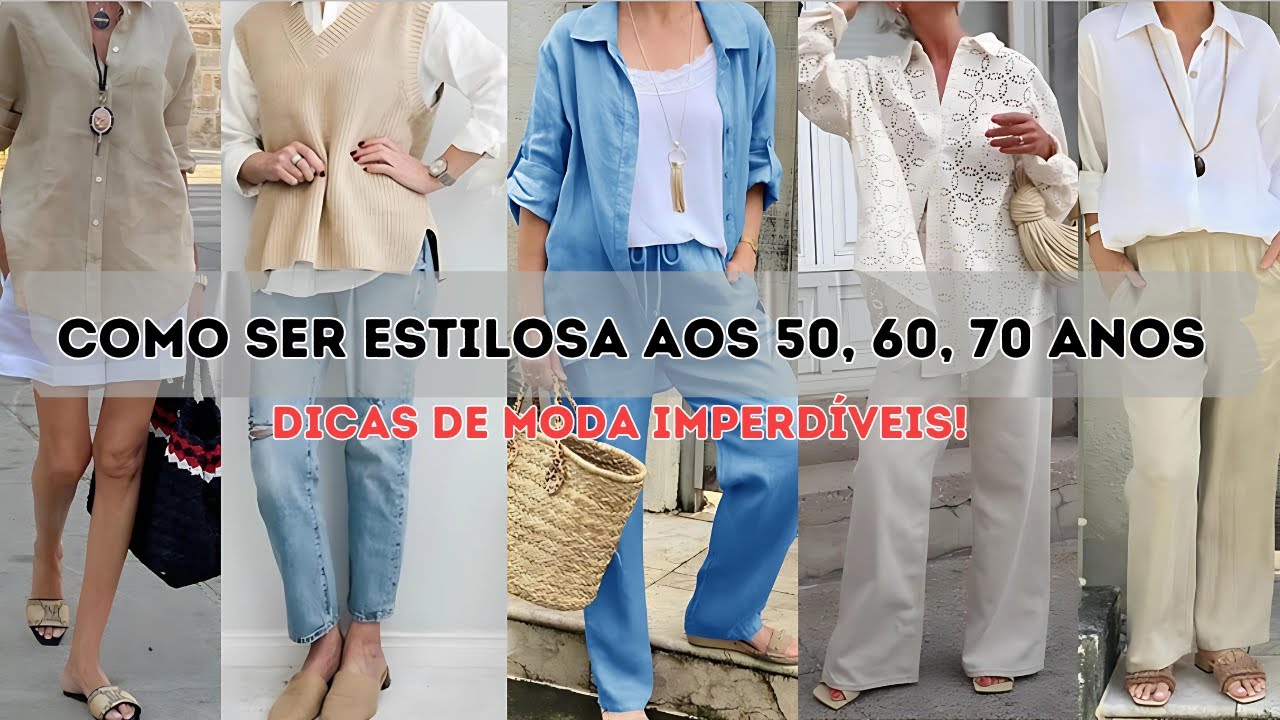 Estilo Sem Idade: Tendências de Moda para Mulheres de 50, 60 e 70 Anos
