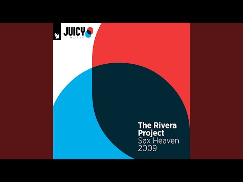 Sax Heaven (Robbie Rivera Juicy Ibiza Dub)